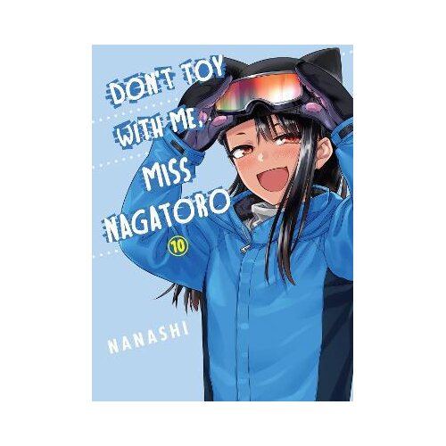 Penguin Random House Nanashi - Don't Toy With Me Miss Nagatoro, Vol. 10 Cene