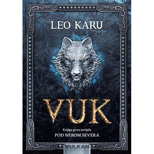 Vulkan Izdava&amp;scaron;tvo Pod nebom severa 1: Vuk Slike