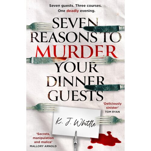 Harper Collins Publishers Ltd K J Whittle - Seven Reasons to Murder Your Dinner Guests Cene