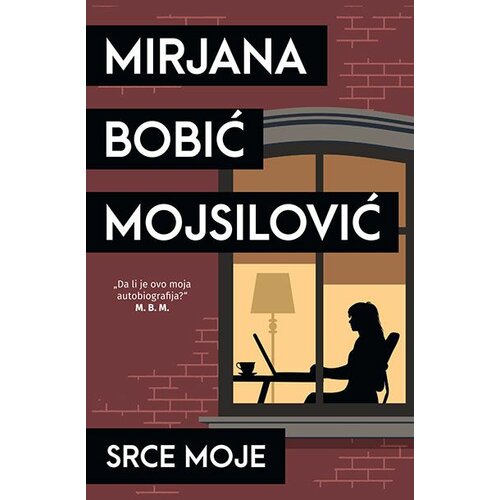 Srce moje - Mirjana Bobić Mojsilović Slike