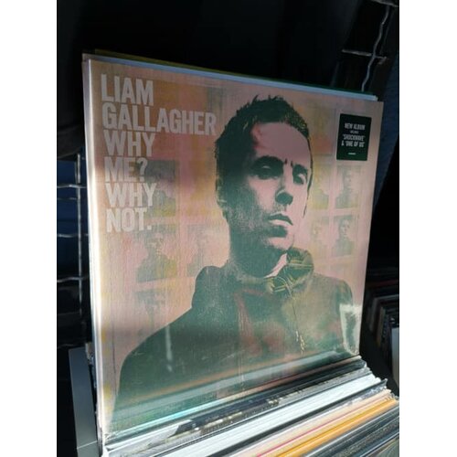 Liam Gallagher WHY ME? WHY NOT. Cene