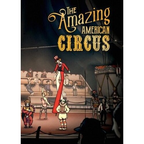  the amazing american circus (pc) steam key europe Cene