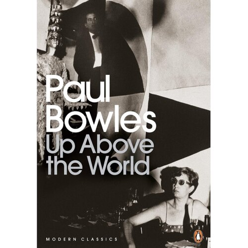 The Book Service Limited Paul Bowles - Up Above the World Cene