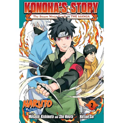 Harper Collins Publishers Ltd Natsuo Sai - Naruto: Konoha's StoryThe Steam Ninja Scrolls, Vol. 2 Cene