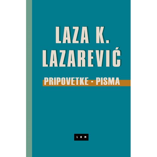 LOM Pripovetke - Pisma Slike