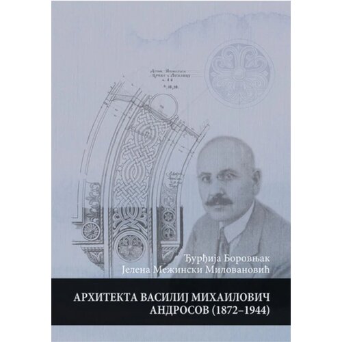  Arhitekta Vasilij Mihailovič Androsov (18721944) Slike