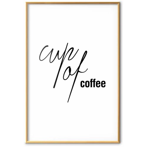 Plakat - Cup of Coffee 21x30 Zlatni okvir Cene