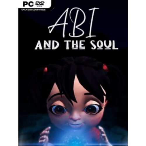 Steam Abi and the Soul (PC) Key GLOBAL Cene