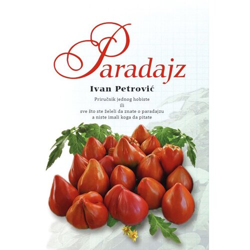 Partenon Paradajz: priručnik jednog hobiste Slike