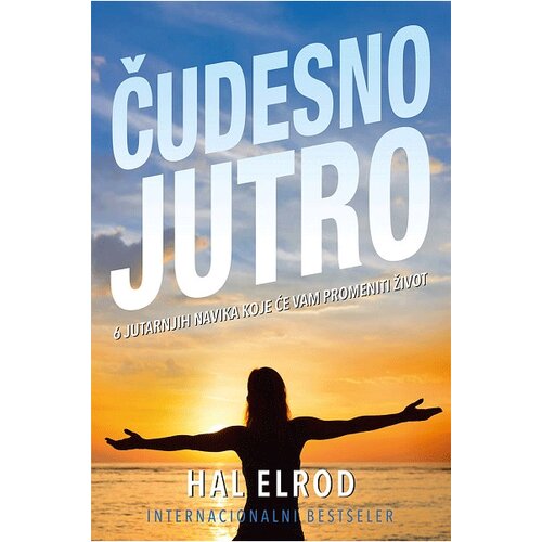 Čarobna knjiga Hal Elrod
 - Čudesno jutro Cene