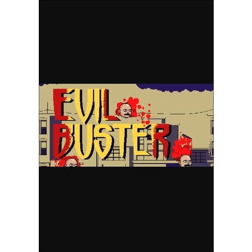 Steam Evil Buster (PC) Key GLOBAL Cene