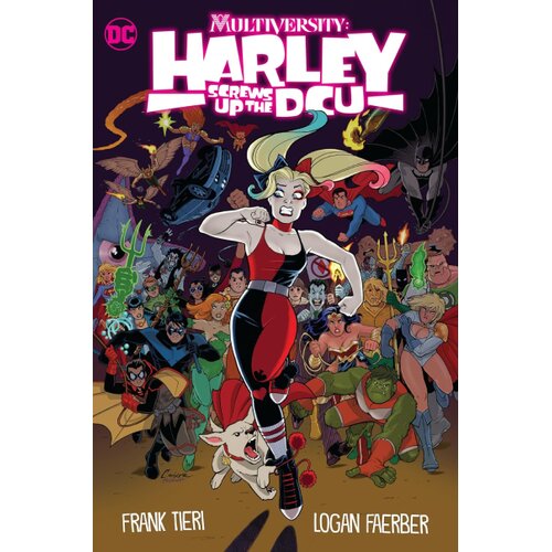 Penguin Random House Frank Tieri - Multiversity: Harley Screws Up The DCU Cene
