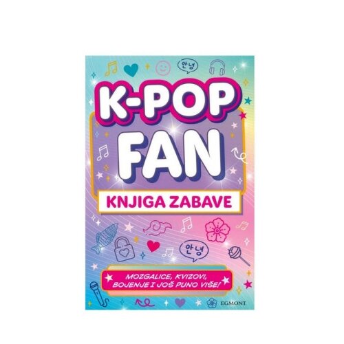 Egmont K pop fun knjiga zabave srb ( EGM5620 ) Cene