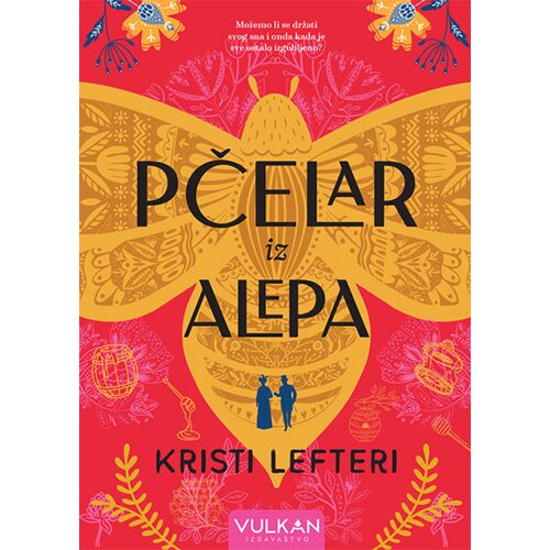 Vulkan Izdava&amp;scaron;tvo Kristi Lefteri
 - Pčelar iz Alepa Slike