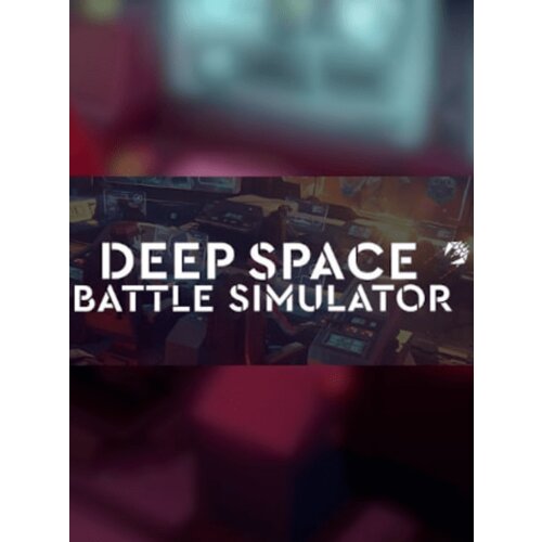 Steam Deep Space Battle Simulator (PC) Key GLOBAL Cene