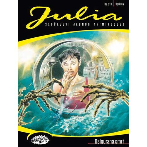 Darkwood grupa autora - Julia 15: Osigurana smrt Cene