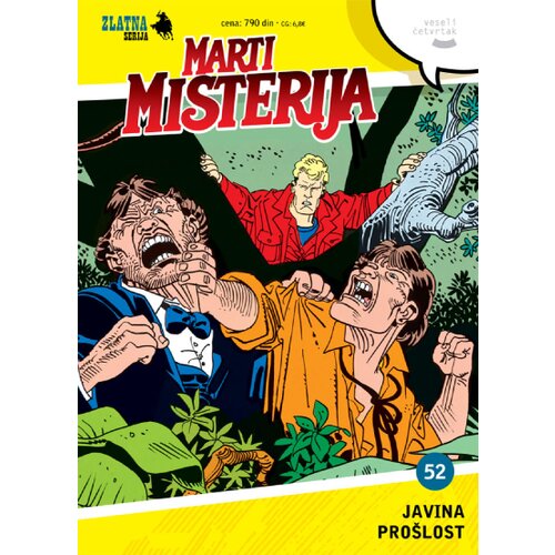Veseli četvrtak Grupa autora - Zlatna serija 52 kor A - Marti Misterija, Javina pro&amp;scaron;lost Slike