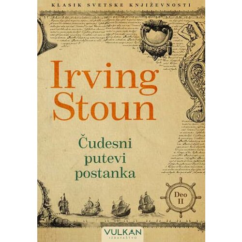 Vulkan Izdava&amp;scaron;tvo Irving Stoun - Čudesni putevi postanka deo 2 Slike