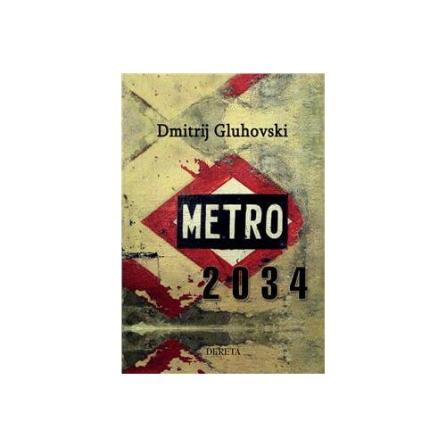 Dereta Dmitrij Gluhovski - Metro 2034 Slike