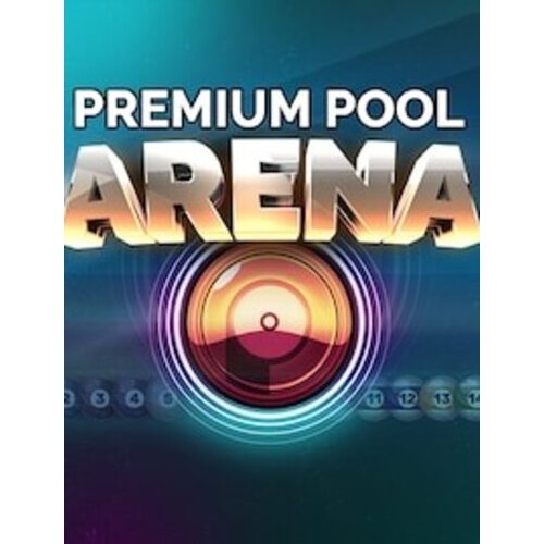 Premium Pool Arena Steam Key GLOBAL Cene