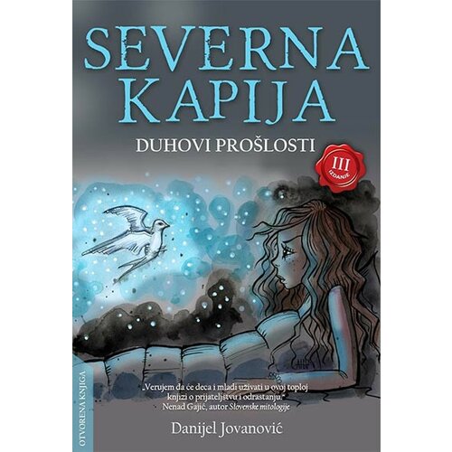 Otvorena knjiga Danijel Jovanović - Severna kapija 1: Duhovi prošlosti Slike