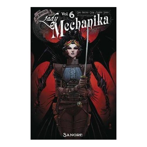 Diamond Comic Distributors M. M. Chen - Lady Mechanika: Sangre, Vol 6 Cene