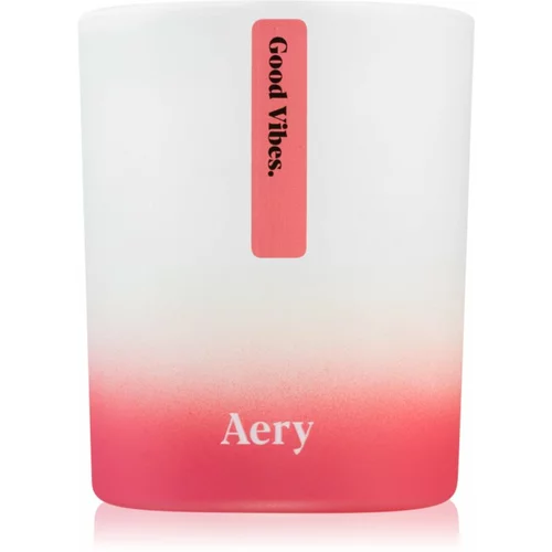 Aery Aromatherapy Good Vibes dišeča sveča 200 g
