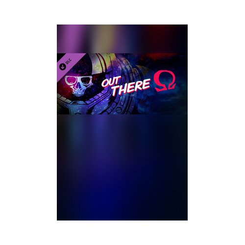 Steam out there: &omega; edition - soundtrack (dlc) key (pc) global Cene