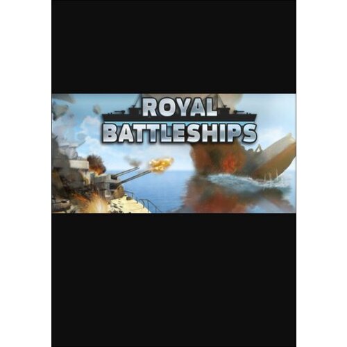 Steam Royal Battleships (PC) Key GLOBAL Cene