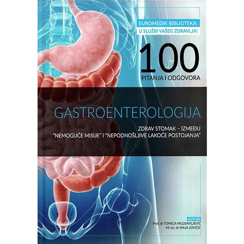 Euromedik Tomica Milosavljević, Maja Jovičić
 - Gastroenterologija: 100 pitanja i odgovora Cene
