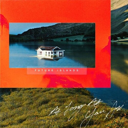  FUTURE ISLANDS - AS LONG AS YOU ARE, (21008880) Slike