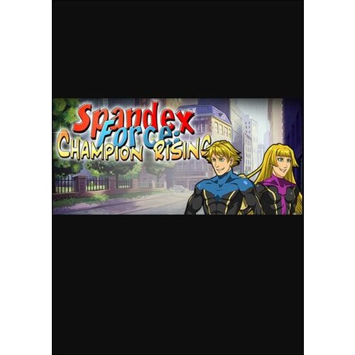 Steam Spandex Force: Champion Rising (PC) Key GLOBAL Cene