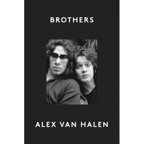 Harper Collins Publishers Ltd Alex Van Halen - Brothers Slike