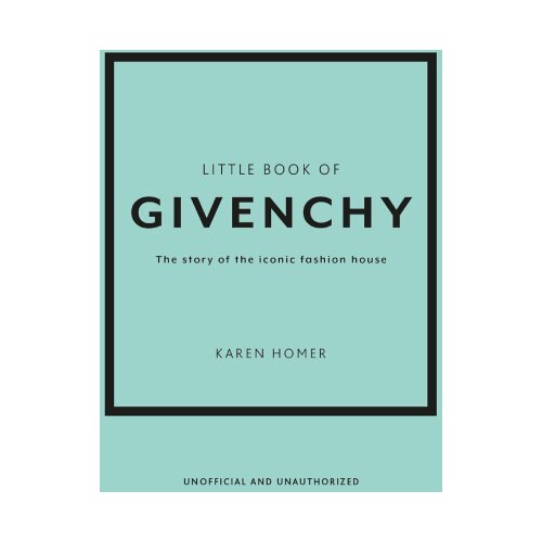 Hachette Karen Homer - Little Book of Givenchy Cene