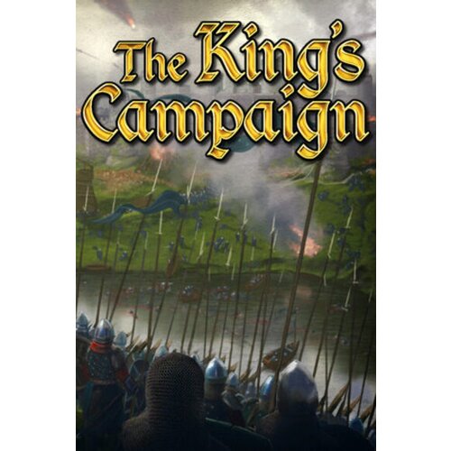 Steam THE KING'S CAMPAIGN (PC) Key GLOBAL Cene