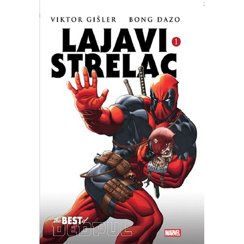 Čarobna knjiga Viktor Gi&scaron;ler, Bong Dazo - Dedpul: Lajavi strelac 1 Cene