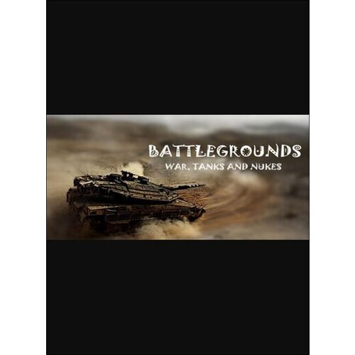 Steam BattleGrounds : War, Tanks And Nukes (PC) Key GLOBAL Cene