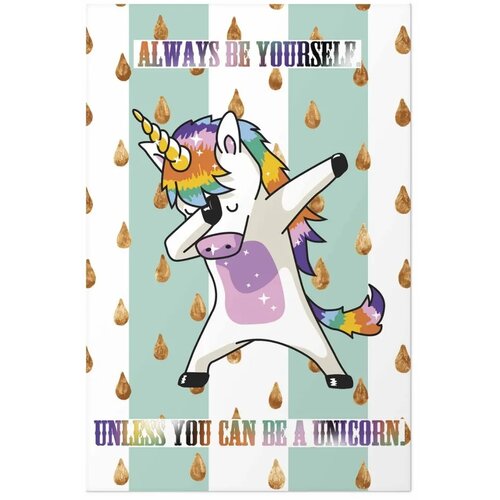  Plakat - Always Be Yourself 21x30 Bez okvira Slike