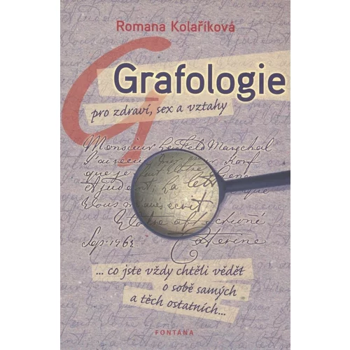 Drugo grafologie pro zdraví, sex a vztahy - romana Kolaříková