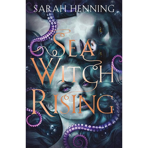 Harper Collins Publishers Ltd Sarah Henning - Sea Witch Rising Cene