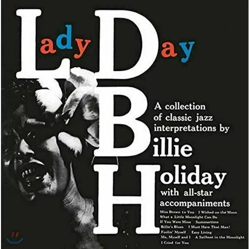 Billie Holiday Lady Day (Reissue) (Remastered) (180g) (Limited Edition) (LP)