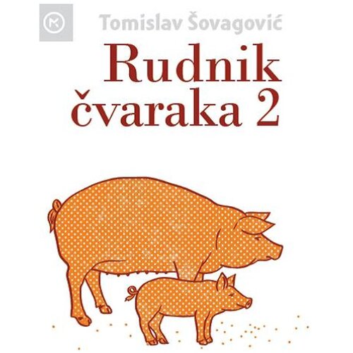 Mozaik knjiga RUDNIK ČVARAKA 2, Tomislav &amp;Scaron;ovagović Slike