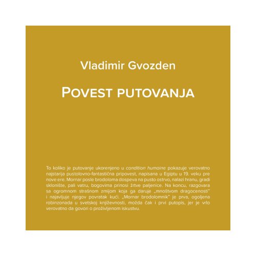 Zavod za kulturu Vojvodine Vladimir Gvozden - Povest putovanja Slike