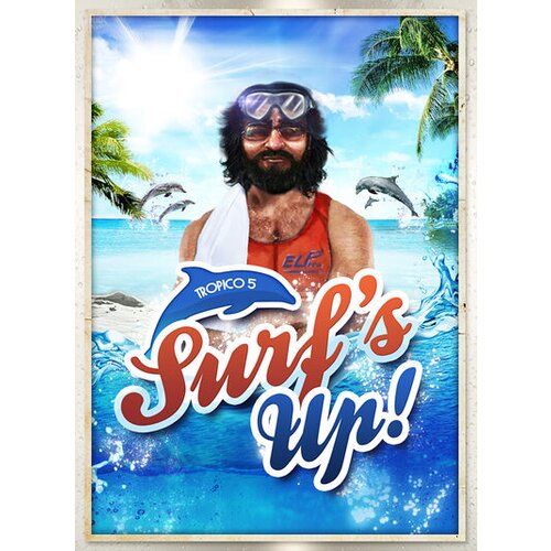 Steam Tropico 5 - Surfs Up! (DLC) Key EUROPE Cene