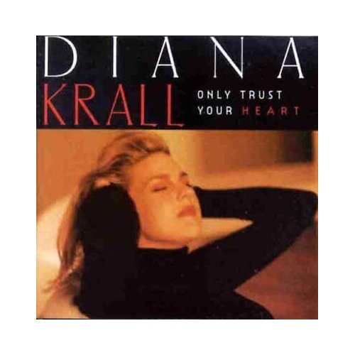  Diana Krall - Only Trust Your Heart Cene