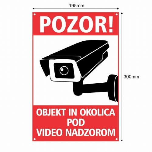 Brez znamke PVC tabla POZOR! OBJEKT, OKOLICA POD VIDEO NADZOROM 195x300mm Cene