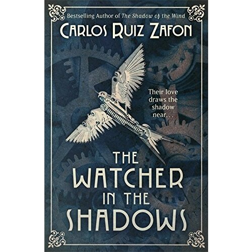 LBS Littlehampton book service Carlos Ruiz Zafon - The Watcher In The Shadows Cene