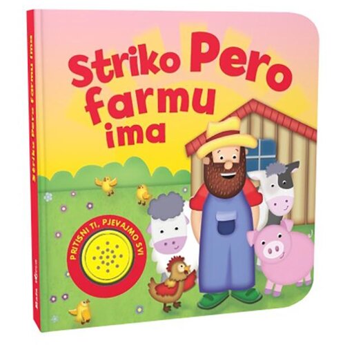 NAŠA DJECA striko Pero farmu ima Cijene