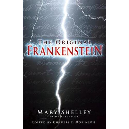 John Wiley & Sons Limited Charles Robinson - The Original Frankenstein Cene