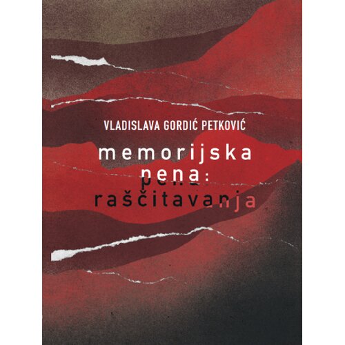 Kulturni centar Novog Sada Vladislava Gordić Petković - Memorijska pena: ra&scaron;čitavanja Cene